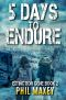 [Extinction Gene 02] • 5 Days To Endure